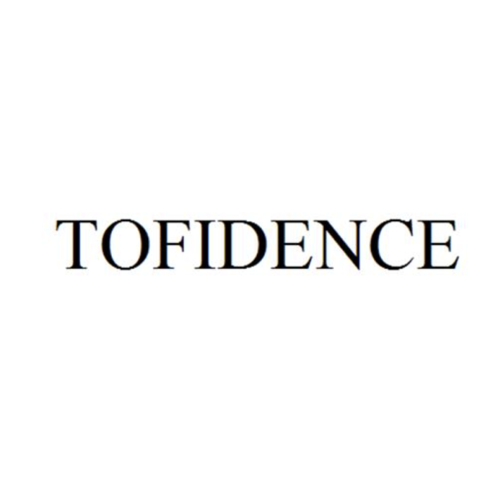 Tofidence